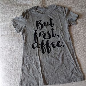 But First Coffee T-shirt